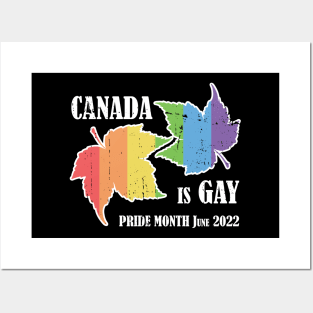 Canada is Gay Pride Month Maple Leaf June 2022 Posters and Art